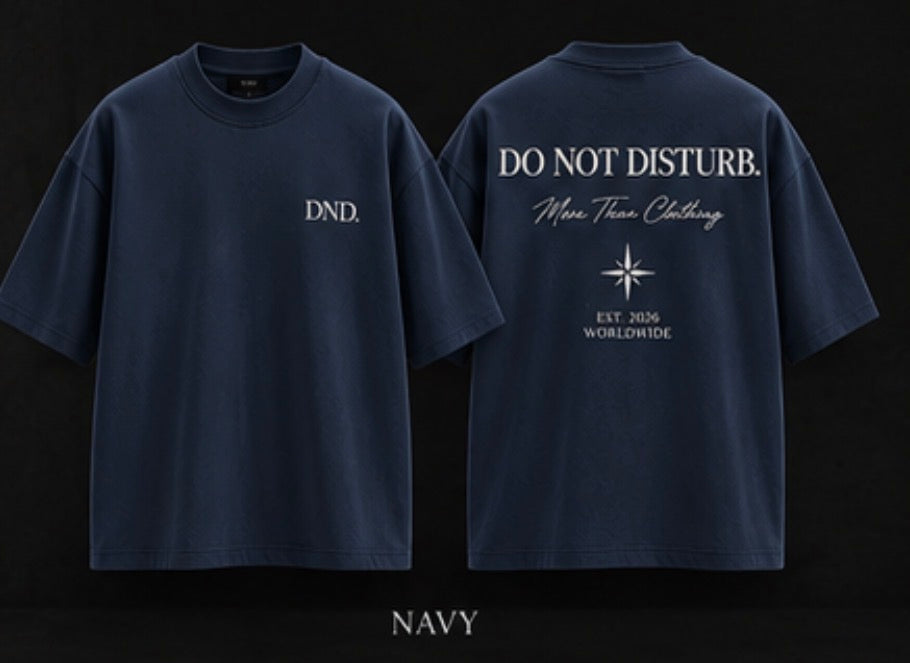 DND. Do Not Disturb. — Luxury Heavyweight Oversized T-Shirt